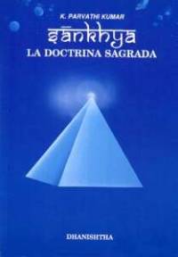 Las Enseñanzas de Kapila (Sankya - La Doctrina Sagrada)